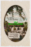 R579064 Fond Wishes For Your Birthday. RP. 1931 - World