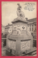 C.P. Bruxelles = Place  Des  Martyrs  : Monument  à La Mémoire Des Victimes De La Révolution De  1830 - Brussel (Stad)