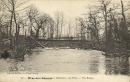 BRAY SUR SOMME - LE PONT - Bray Sur Somme