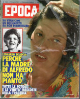 °°° RIVISTA EPOCA N° 1603 DEL 27 GIUGNO 1981 °°° - Autres & Non Classés