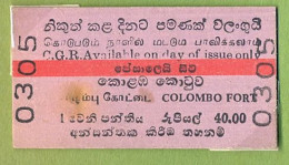 CEYLON / SRI LANKA , COLOMBO FORT ,  TICKET DE FERROCARRIL , TREN , TRAIN , RAILWAYS - Monde