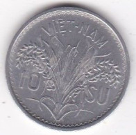 Vietnam Du Sud 10 SU 1953, En Aluminium , KM# 1, SUP/XF - Viêt-Nam