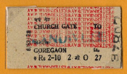 INDIA , CHURCH GATE - GOREGAON  , TICKET DE FERROCARRIL , TREN , TRAIN , RAILWAYS - Mondo