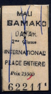 MALI , BAMAKO - DAKAR  , TICKET DE FERROCARRIL , TREN , TRAIN , RAILWAYS - Mundo