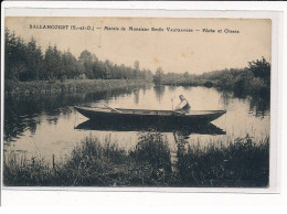 BALLANCOURT : Marais De M. Emile Vautravers, Pêche Et Chasse - Très Bon état - Ballancourt Sur Essonne