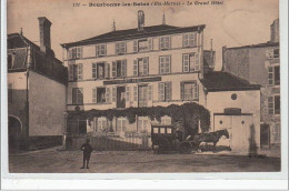 BOURBONNE LES BAINS : Le Grand Hôtel - Très Bon état - Bourbonne Les Bains