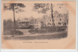 ARCACHON : Place Des Palmiers - Très Bon état - Arcachon