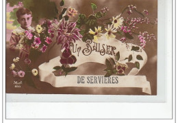 SERVIERES - Un Baiser De Servières - Très Bon état - Other & Unclassified