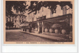 TARASCON - Hôtel Terminus - Très Bon état - Tarascon