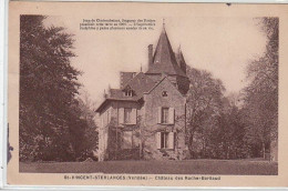 SAINT VINCENT STERLANGER : Château Des Roches-Baritaud - Très Bon état - Sonstige & Ohne Zuordnung