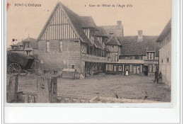 PONT-L'EVEQUE - Cour De L'Hôtel De L'Aigle D'Or - Très Bon état - Pont-l'Evèque