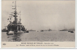 REVUE NAVALE DE TOULON : Septembre 1911 - """"Le Masséna"""" Après La Revue, Entouré De Tous Les Cuirassés D'escadres - - Other & Unclassified