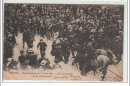 NANTES : Manifestations Du 14 Juin 1903 - Une Arrestation Rue Châteaudun - Très Bon état - Nantes