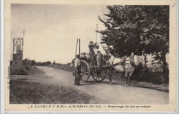 NIEUL SAINT GEORGES : La Laiterie - Ramassage Du Lait En Voiture - Très Bon état - Sonstige & Ohne Zuordnung