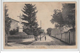 LA VERPILLIERE : Rue De La Gare - Croix Du Sacré Coeur - Très Bon état - Otros & Sin Clasificación