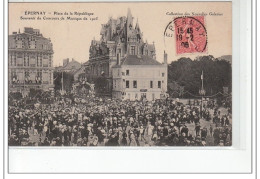 EPERNAY - Place De La République - Souvenir Du Concours De Musique 1905  - Très Bon état - Epernay