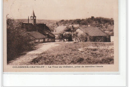 COLOMBIER-CHATELOT - La Tour Du Châtelot, Prise De Derrière L'école - Très Bon état - Other & Unclassified