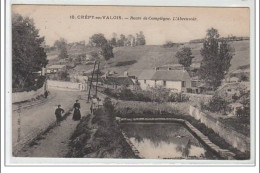 CREPY EN VALOIS : Route De Compiègne - L'abreuvoir - Très Bon état - Crepy En Valois