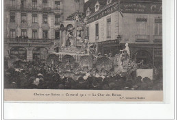 Chalon-sur-Saône - Carnaval 1912 - Le Char Des Reines - Très Bon état - Chalon Sur Saone