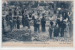 CAVAILLON : Marché Aux Melon - Très Bon état - Cavaillon