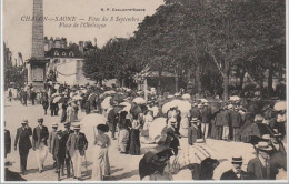 CHALON SUR SAONE : Les Fêtes Du 8 Septembre - Très Bon état - Other & Unclassified