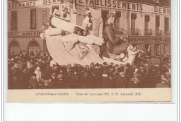 CHALON SUR SAONE - Fêtes De Carnaval 1934 - S.M. Carnaval XXI - Très Bon état - Chalon Sur Saone