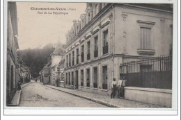 CHAUMONT EN VEXIN : Rue De La République - Très Bon état - Chaumont En Vexin