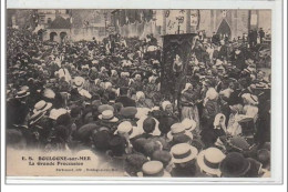 BOULOGNE SUR MER : La Grande Procession - Très Bon état - Boulogne Sur Mer