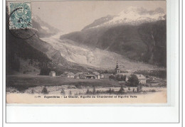 ARGENTIERES - Le Glacier, Aiguille Du Chardonnet Et Aiguille Verte - Très Bon état - Otros & Sin Clasificación