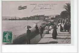 CANNES - Grande Semaine D'Aviation 27 Mars Au 3 Avril 1910 - Très Bon état - Cannes