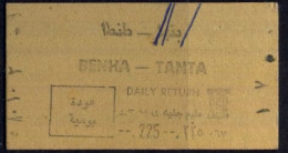 EGYPT / EGYPTE , BENHA - TANTA , TICKET DE FERROCARRIL , TREN , TRAIN , RAILWAYS , CHEMIN DE FER - Welt