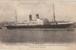 AA+ 13- " TIMGAD " - PAQUEBOT FRANCAIS A DOUBLE HELICE DE LA CIE Gle  TRANSATLANTIQUE - TELEGRAPHIE SANS FIL - Paquebote