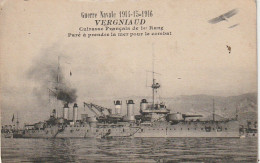 AA+ 13- GUERRE NAVALE 1914/1916 - " VERGNIAUD " - CUIRASSE FRANCAIS PARE A PRENDRE LA MER POUR LE COMBAT - AVIONMONOPLAN - Warships