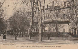 AA+ 17-(13) AIX EN PROVENCE - PLACE JEANNE D' ARC - QUINCONCE DE LA MUSIQUE - Aix En Provence