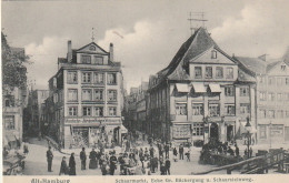 AA+ 23- ALT HAMBURG , DEUTSCHLAND - SCHAARMARKT , ECKE GR. BACKERGANG U.  SCHAARSTEINWEG - Sonstige & Ohne Zuordnung