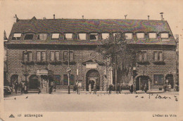 AA+ 31-(25) BESANCON - L' HOTEL DE VILLE - ANIMATION - Besancon