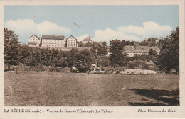 AA+ 46-(33) LA REOLE - VUE SUR LA GARE ET L'ENTREPOT DES TABACS - CARTE COLORISEE - La Réole