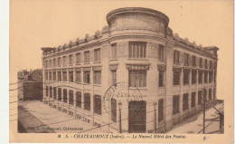 AA+ 52-(36) CHATEAUROUX - LE NOUVEL HOTEL DES POSTES - Chateauroux