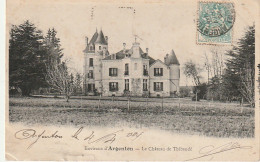 AA+ 52-(36) ENVIRONS D'ARGENTON - LE CHATEAU DE THIBAUDE - Other & Unclassified