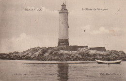 AA+ 65-(50) BLAINVILLE - LE PHARE DE SENEQUET - Blainville Sur Mer