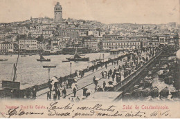 AA+ 86- SALUT DE CONSTANTINOPLE ( TURQUIE ) - NOUVEAU PONT DE GALATA - ANIMATION - Turkije