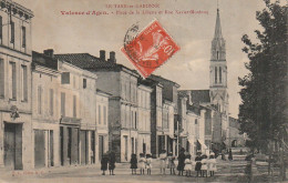 AA+ 109-(82) VALENCE D'AGEN - PLACE DE LA LIBERTE ET RUE XAVIER MOULENQ - ANIMATION - FILLETTES - Valence