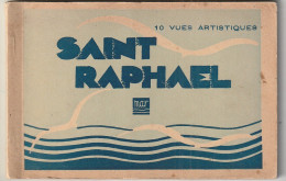 AA+ 111-(83) CARNET DE 10 VUES ARTISTIQUES DE SAINT RAPHAEL : VUE GENERALE , Bd FELIX MARTIN , PORT - EDIT. MAR , NICE - Saint-Raphaël