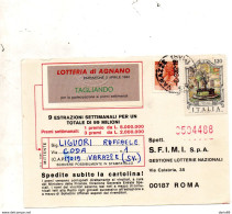 1982 CARTOLINA LOTTERIA DI AGNANO CON ANNULLO VARAZZE SAVONA - 1981-90: Storia Postale