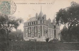 AA+ 120-(92) VAUCRESSON - CHATEAU DE VAUCRESSON - Vaucresson