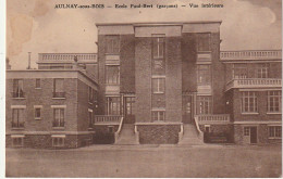 AA+ 121-(93) AULNAY SOUS BOIS - ECOLE PAUL BERT ( GARCONS ) - VUE INTERIEURE - Aulnay Sous Bois