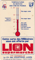 AA+ 127- CARTE DES MILLESIMES ET TEMPERATURES DU SERVICE DES VINS OFFERT PAR SUPERMARCHE LION - Andere & Zonder Classificatie