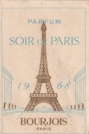 AA+ 127- MINI CALENDRIER PARFUM " SOIR DE PARIS " , BOURJOIS 1968 - PARFUMERIE DROGUERIE GARES , PRAYSSAC ( 46 ) - Petit Format : 1961-70