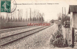 CPA VILLIERS SUR MARNE - BOIS DE GAUMONT - PASSAGE A NIVEAU - Villiers Sur Marne