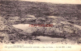 CPA VERDUN - ENVIRONS - GUERRE 1914 - LA COTE 304 - Verdun